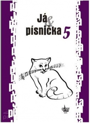 Já & písnička 5. díl zpěvník